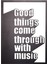 Good Things Metal Tablo 1