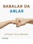 Babalar da Anlar - Ayhan Yalçınkaya 1