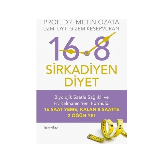 16:8 Sirkadiyen Diyet - Metin Özata