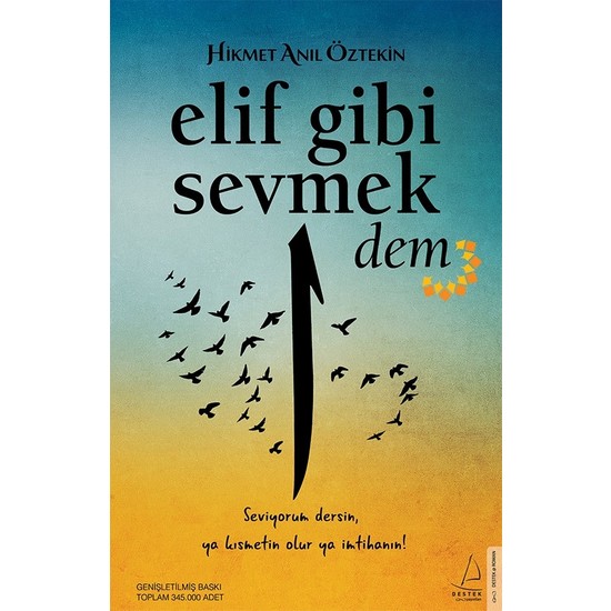 Elif Gibi Sevmek-Dem - Hikmet Anıl Öztekin