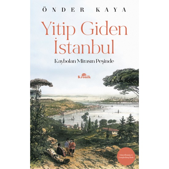 Yitip Giden İstanbul - Önder Kaya