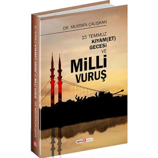 15 Temmuz Kıyam(Et) GecesiVe Milli Vuruş(Rusça) - Mustafa Çalışkan