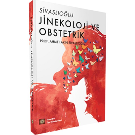 Jinekoloji ve Obstetrik - Ahmet Akın Sivaslıoğlu