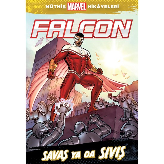 Marvel - Falcon Savaş Ya Da Sıvış - Chris Doc Wyatt