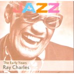 Ray Charles - The Early Years CD