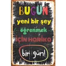 Hayat Poster Bugün Yeni Bir Şey Öğrenmek Motivasyon Retro Ahşap Poster