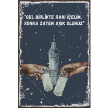 Hayat Poster Gel Birlikte Rakı Içelim Sevgililer Şerefe Retro Ahşap Poster