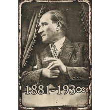 Hayat Poster Mustafa Kemal Atatürk 1881-1938 Retro Ahşap Poster
