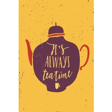 Hayat Poster Çay Zamanı Vintage Tarz Retro Ahşap Poster