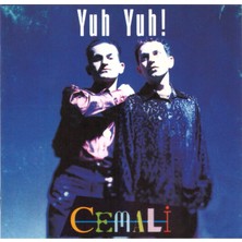 Cemali – Yuh Yuh! CD
