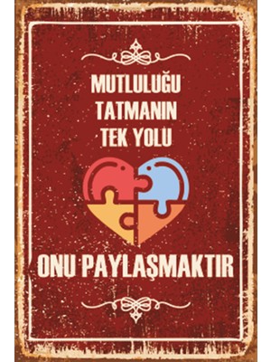 Hayat Poster Mutluluğu Paylaşmak Duvar Yazıları Retro Ahşap Poster