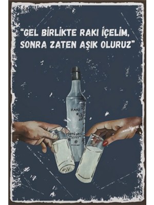 Hayat Poster Gel Birlikte Rakı Içelim Sevgililer Şerefe Retro Ahşap Poster
