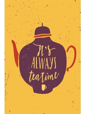 Hayat Poster Çay Zamanı Vintage Tarz Retro Ahşap Poster