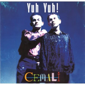 Cemali – Yuh Yuh! CD