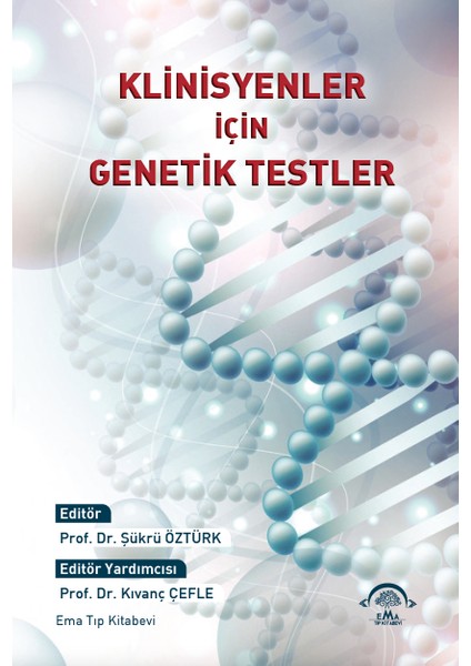 Klinisyenler Için Genetik Testler