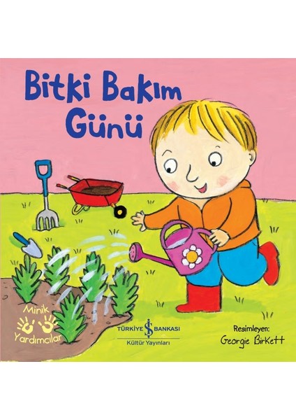 Bitki Bakım – Minik Yardımcılar