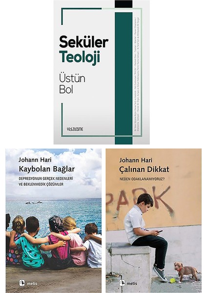 Seküler Teoloji / Kaybolan Bağlar / Çalınan Dikkat (3 Kitap Set)