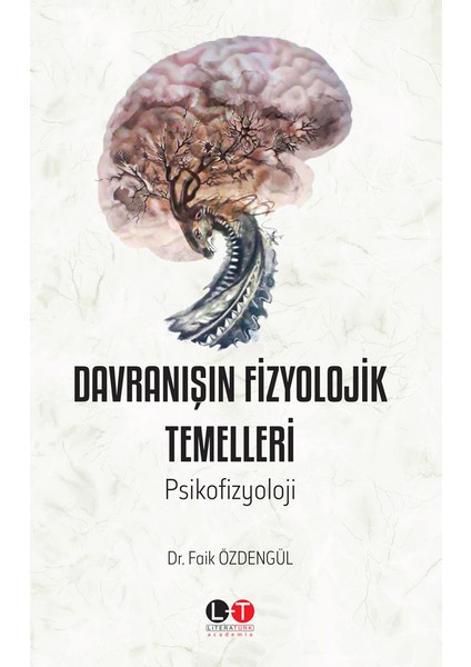 Davranışın Fizyolojik Temelleri Psikofizyoloji