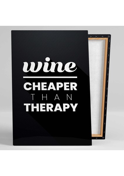 Wine Cheaper Than Therapy Bar Kanvas Tablo