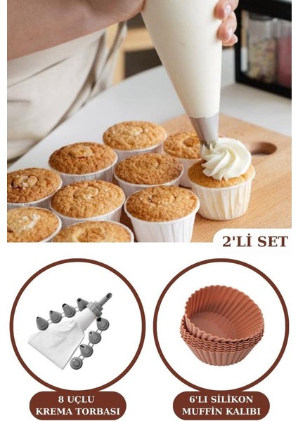 6’lı Airfryer Silikon Kek Muffin Kalıbı ve 8 Uçlu Krema Sıkma Torbası Duy Seti