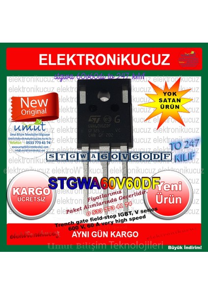 Umut Bilişim STGW60V60DF GW60V60DF STGWA60V60DF Power Mosfet And Igbt TO247 Kılıf