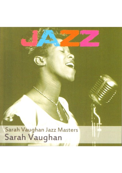 Sarah Vaughan – Sarah Vaughan Jazz Masters CD