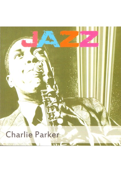 Charlie Parker – Charlie Parker CD