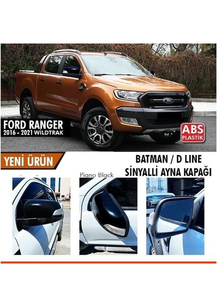 Ford Ranger T6-T6. 5 Sinyalli Batman Yarasa Ayna Kapağı Piano Black 2016-2021 Arası