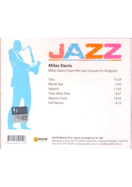 Miles Davis – Miles Davis From His Last Concert In Avignon CD