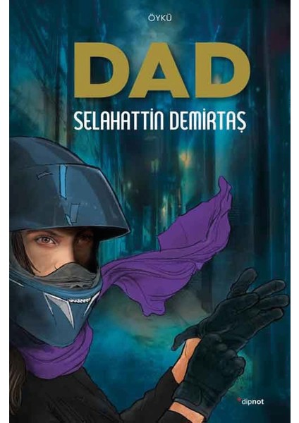 Dad - Selahattin Demirtaş