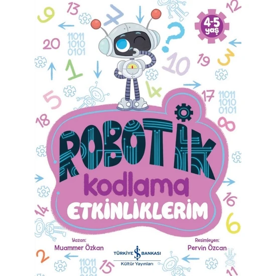 Robotik Kodlama Etkinliklerim 4-5 Yaş - Muammer Özkan