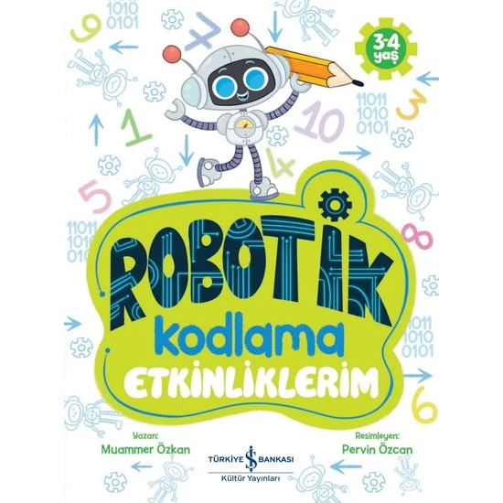 Robotik Kodlama Etkinliklerim 3-4 Yaş - Muammer Özkan