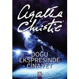 Doğu Ekspresinde Cinayet - Agatha Christie