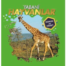 0-6 Yaş Yayınları Dokun ve Hisset - Hayvanlar