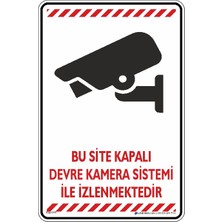 İsg Tabelam 25x35cm/Kompozit/Bu Site Kapalı Devre Kamera Sistemi Ile Izlenmektedir