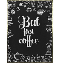 SHOP365 But First Coffee Ingilizce Yazı Kahve Temalı Kafe Poster P-004599