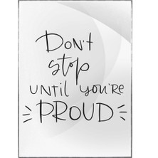 SHOP365 Don’t Stop Until You’re Proud Ingilizce Yazı Motivasyon Poster P-000360