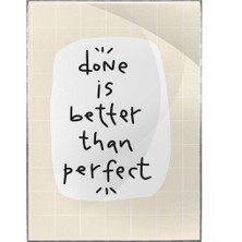 SHOP365 Done Is Better Than Perfect Ingilizce Motivasyon Yazı Poster P-000535