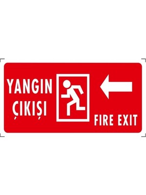 Yangın Çıkışı (Sol) - Ikaz Levhası
