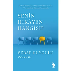 Senin Hikâyen Hangisi? - Serap Duygulu