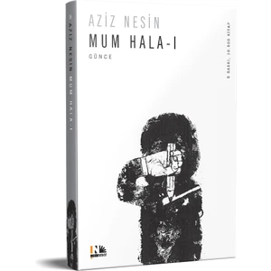 Mum Hala 1: Ölümle Biten Eser - Aziz Nesin
