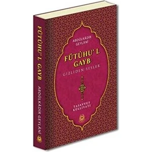 Fütuhul Gayb Gizliden Sesler
