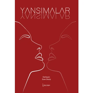 Yansımalar - Esen Deniz