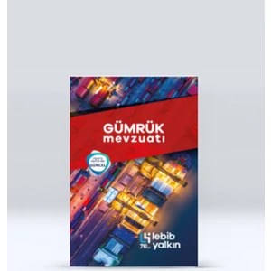 Gümrük Mevzuatı Kitabı