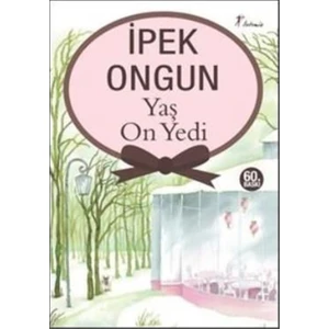 Artemis - Yaş On Yedi - Ipek Ongun