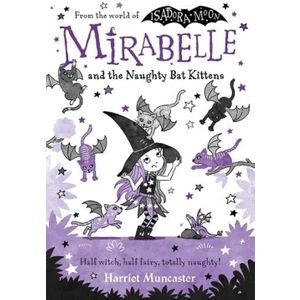 Mirabelle And The Naughty Bat Kittens