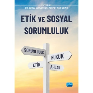 Etik ve Sosyal Sorumluluk