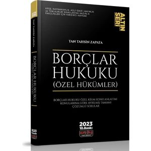 Borçlar Hukuku Özel Hükümler Konu Anlatımı Altın Seri - Tan Tahsin Zapata 2023