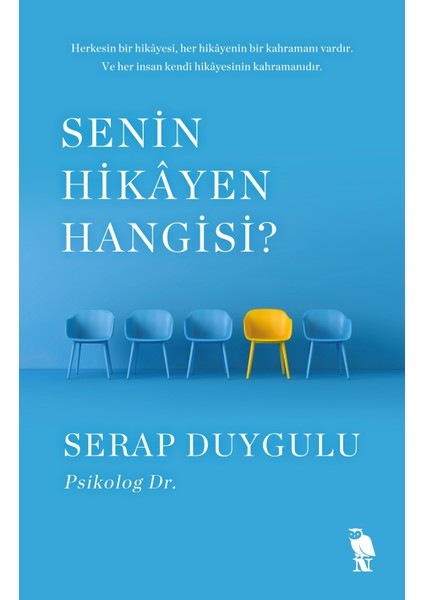 Senin Hikâyen Hangisi? - Serap Duygulu