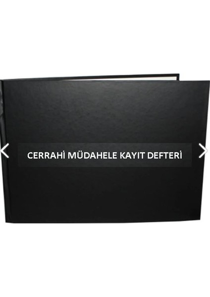 Cerrahi Müdahele Kayıt Defteri - 1 -200 Numaralı